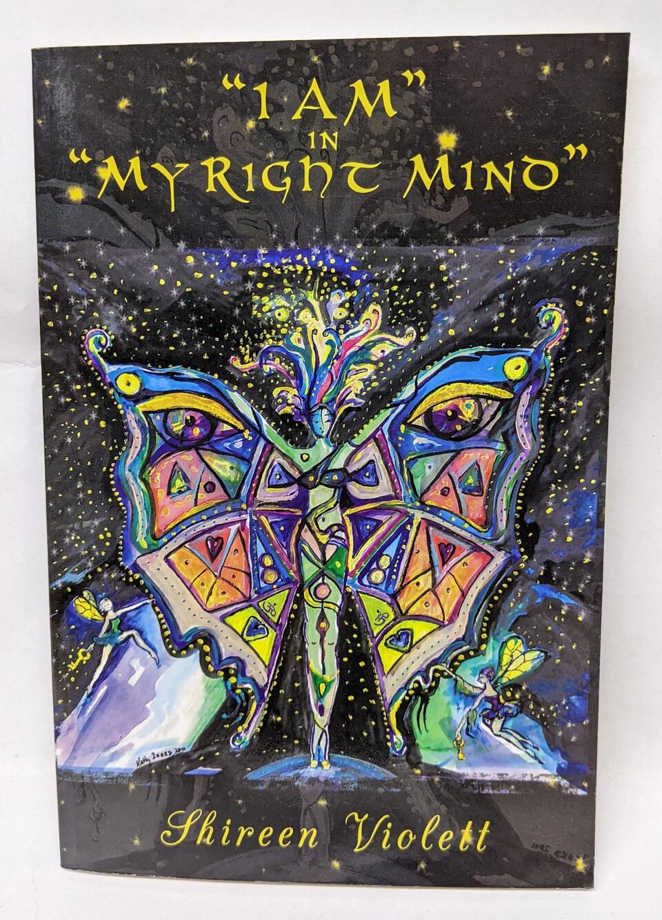 I Am in My Right Mind - Shireen Violett - Meditation, Metaphysics, Spirit Magick